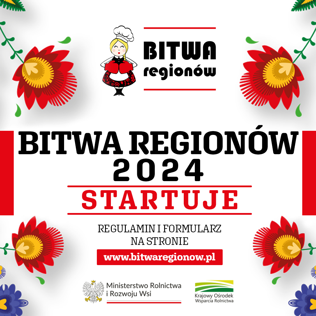 Startuje IX edycja konkursu kulinarnego „Bitwa Regionów”