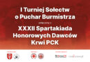 I Turniej Sołectw gminy Bobowa o puchar Burmistrza oraz XXXII Spartakiada Honorowych Dawców Krwi PCK