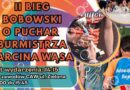 II Biegi Bobowskie o Puchar Burmistrza – 3.05.2026