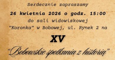 Zapraszamy na XV „Bobowskie spotkania z historią”