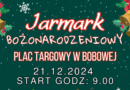 Jarmark Bożonarodzeniowy w Bobowej- ZNAMY DATĘ!