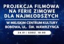 Projekcja filmowa na ferie zimowe dla najmłodszych!