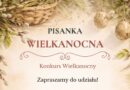 Pisanka Wielkanocna – Centrum Kultury i Promocji Gminy Bobowa ogłasza konkurs
