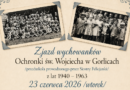 Zjazd wychowanków Ochronki św. Wojciecha w Gorlicach Zjazd wychowanków Ochronki św. Wojciecha w Gorlicach