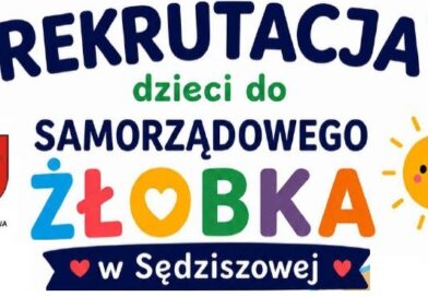 Rekrutacja dzieci do żłobka samorządowego w Sędziszowej Rekrutacja dzieci do żłobka samorządowego w Sędziszowej